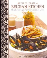 Recipes from a Belgian Kitchen