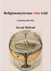 Religionsmyternas röda tråd : Linköping 2004-2010