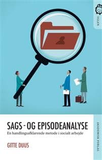 Sags- og episodeanalyse i socialt arbejde