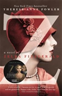 Z: A Novel of Zelda Fitzgerald