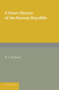 A Short History of the Roman Republic