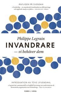 Invandrare : vi behöver dem