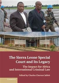 The Sierra Leone Special Court and its Legacy