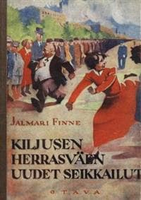 Kiljusen herrasväen uudet seikkailut (näköispainos)