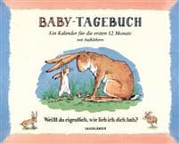 Baby-Tagebuch. Weißt du eigentlich, wie lieb ich dich hab?