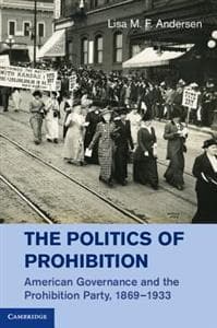 The Politics of Prohibition