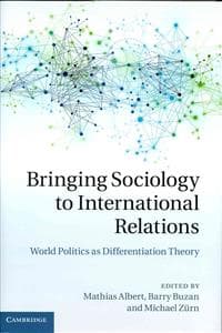Bringing Sociology to International Relations