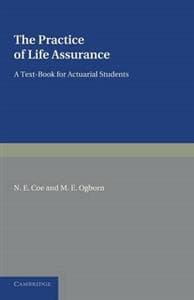 The Practice of Life Assurance