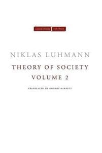 Theory of Society, Volume 2