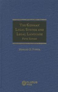 The German Legal System and Legal Language