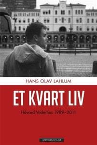 Et kvart liv: Håvard Vederhus 1989-2011
