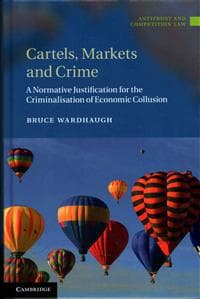 Cartels, Markets and Crime