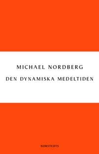 Den dynamiska medeltiden