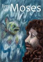 Vem var Moses