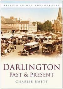 Darlington Past and Present