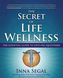 The Secret of Life Wellness