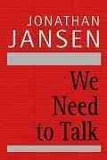We Need To Talk