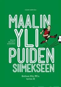 Maalin yli puiden siimekseen