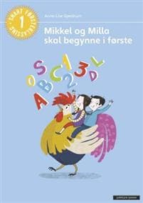 Mikkel og Milla skal begynne i første; snart førsteklassing