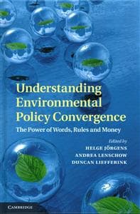 Understanding Environmental Policy Convergence