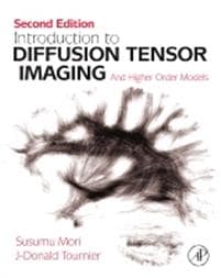 Introduction to Diffusion Tensor Imaging