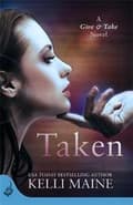 Miniatyrbilde 2 av 2: Taken: A Give & Take Novel (Book 1)