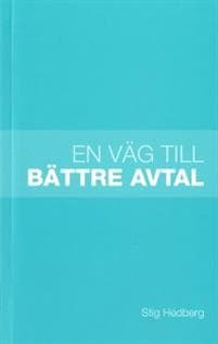 En väg till bättre avtal