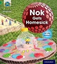 Project X: Alien Adventures: Green: Nok Gets Homesick