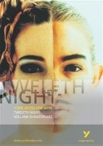 Twelfth Night: York Notes for GCSE