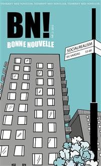 Bonne Nouvelle Nr. 2, 2013. Socialrealism