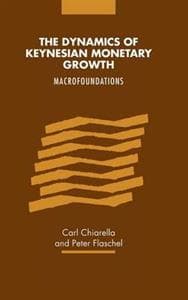 The Dynamics of Keynesian Monetary Growth