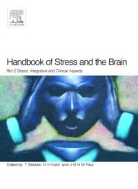 Handbook of Stress and the Brain Part 2: Stress: Integrative and Clinical Aspects