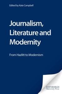 Journalism, Literature and Modernity