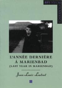 Last Year in Marienbad: ("L'annee Derniere a Marienbad")