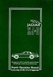 Jaguar XJS12 (and HE Supplement) 1975 to Mid 1995 Workshop Manual