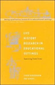 Life History Research in Educational Settings