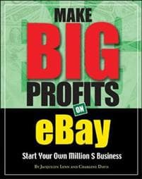 Make Big Profits on Ebay: Start Your Own Million $ Business