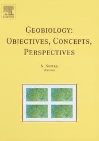 Geobiology: Objectives, Concepts, Perspectives