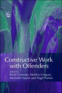 Constructive Work with Offenders