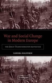 War and Social Change in Modern Europe