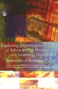 Exploring Experiences of Advocacy by People with Learning Disabilities