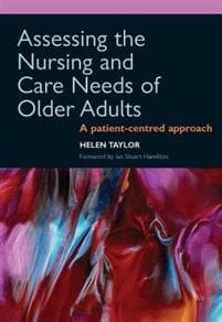 Assessing the Nursing and Care Needs of Older Adults