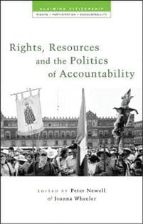 Rights, Resources and the Politics of Accountability