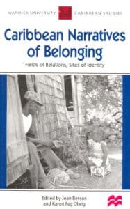 Warwick University Caribbean Studies Caribbean Narratives of Belonging