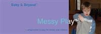 Messy Play