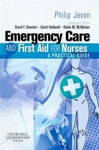Emergency Care and First Aid for Nurses