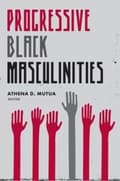 Miniatyrbillede 1 af 2: Progressive Black Masculinities?