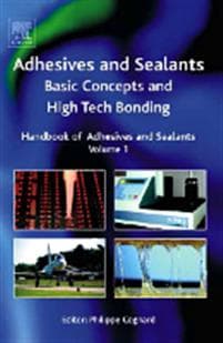 Handbook of Adhesives and Sealants