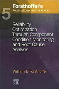 5. Forsthoffer's Rotating Equipment Handbooks