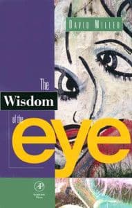 The Wisdom of the Eye
